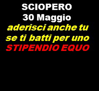 SCIOPERO 30 MAGGIO
